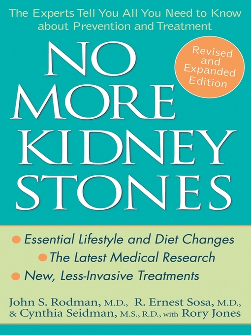 Title details for No More Kidney Stones by John S. Rodman, MD - Available